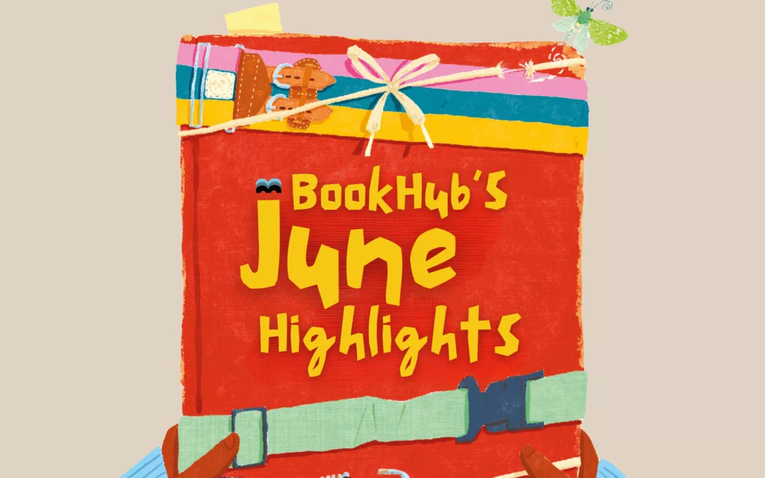 BookHub’s June Highlights are out now!