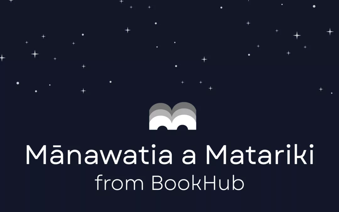 Mānawatia a Matariki from BookHub