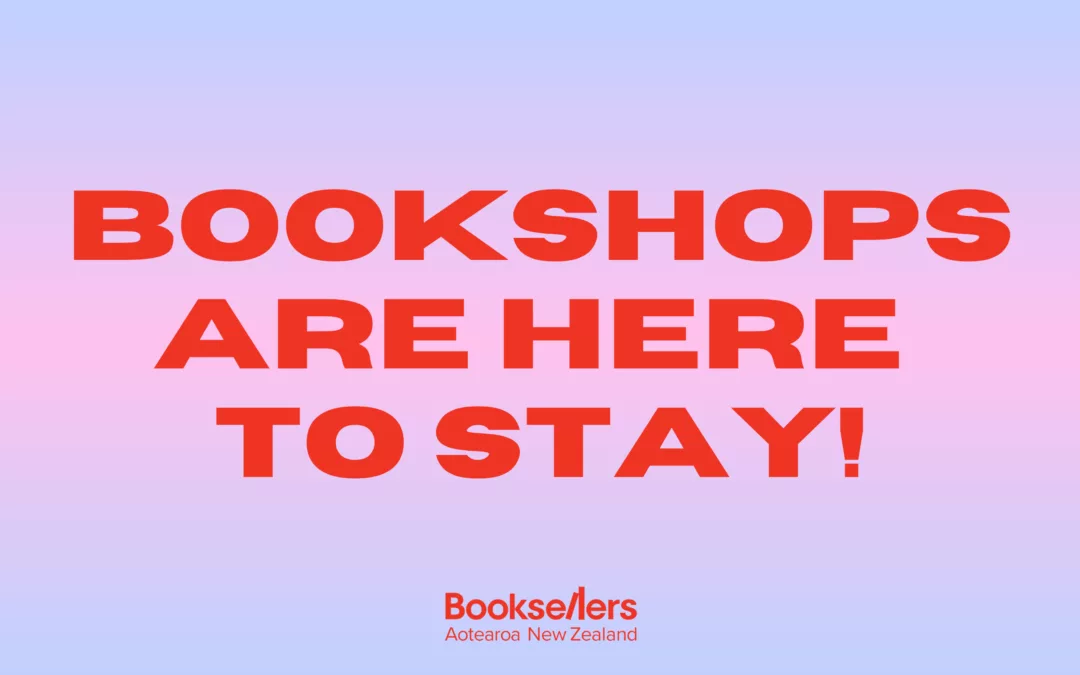 “Bookshops are here to stay”