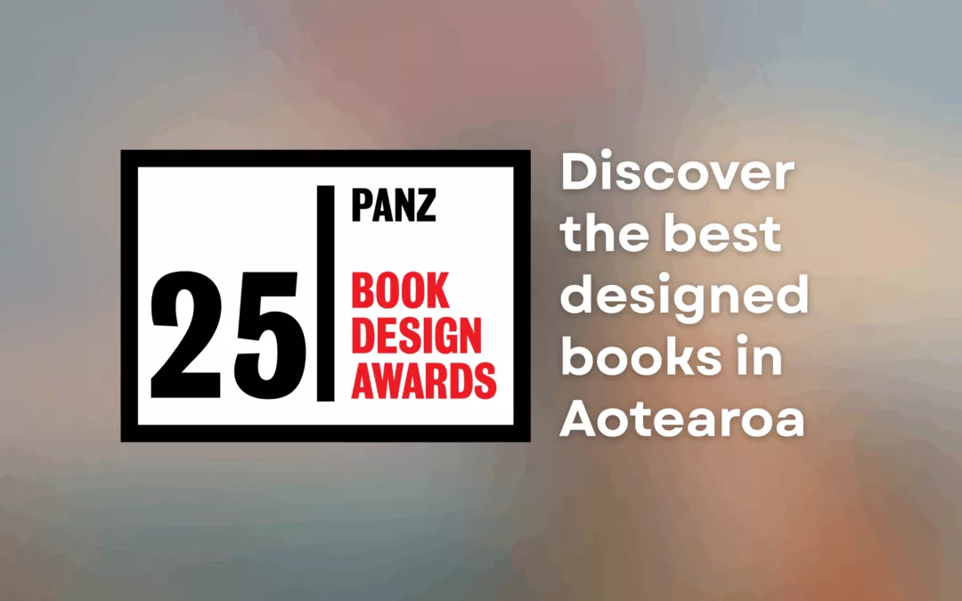 Congratulations to the PANZ Books Design Awards 2025 Finalists