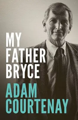My Father Bryce book cover