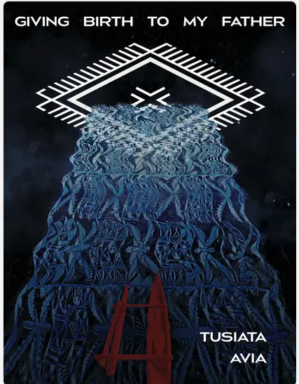 Giving Birth to my Father book cover