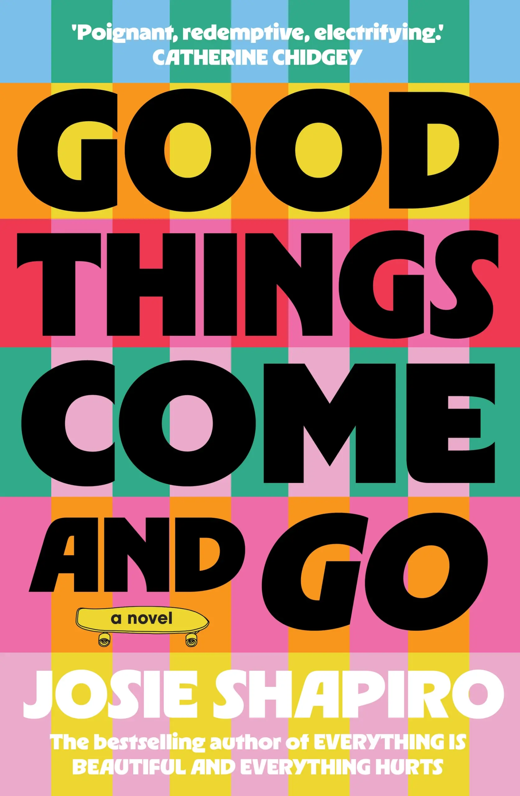 Good Things Come and Go book cover